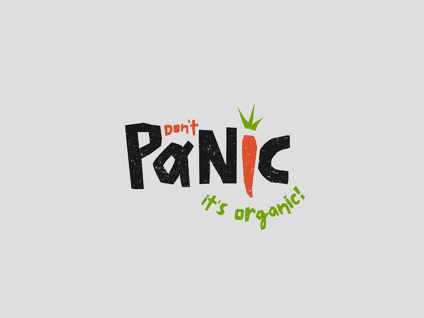 Don’t Panic it’s Organic